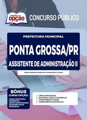 Apostila Prefeitura de Ponta Grossa - PR - Assistente de Administração II