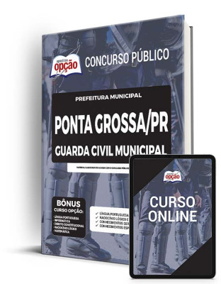 Apostila Prefeitura de Ponta Grossa - PR - Guarda Civil Municipal