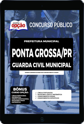 Apostila Prefeitura de Ponta Grossa - PR em PDF - Guarda Civil Municipal