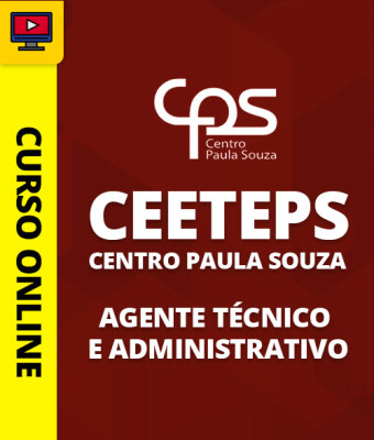 Curso CEETEPS (Centro Paula Souza) - Agente Técnico e Administrativo