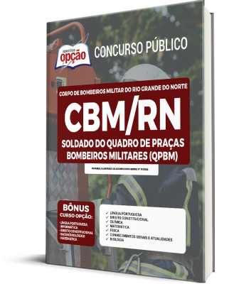 Apostila CBM-RN - Soldado do Quadro De Praças Bombeiros Militares (QPBM)