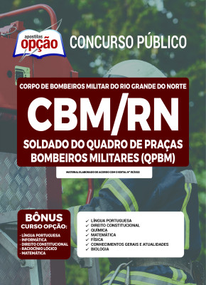 Apostila CBM-RN - Soldado do Quadro De Praças Bombeiros Militares (QPBM)