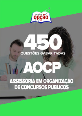 Caderno AOCP - 450 Questões Gabaritadas