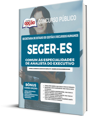 Apostila SEGER-ES - Comum as Especialidades de Analista do Executivo