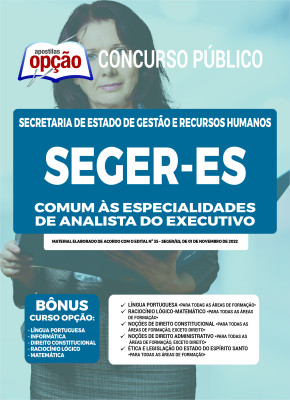 Apostila SEGER-ES - Comum as Especialidades de Analista do Executivo