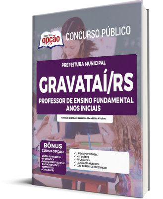 Apostila Prefeitura de Gravataí - RS - Professor de Ensino Fundamental - Anos Iniciais