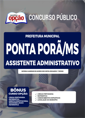 Apostila Prefeitura de Ponta Porã - MS - Assistente Administrativo