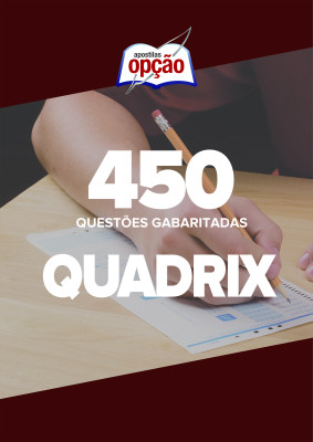 Caderno QUADRIX - 450 Questões Gabaritadas