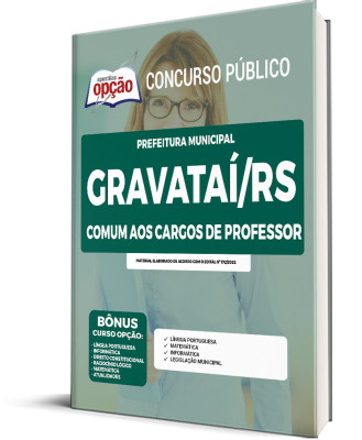 Apostila Prefeitura de Gravataí - RS - Comum aos Cargos de Professor