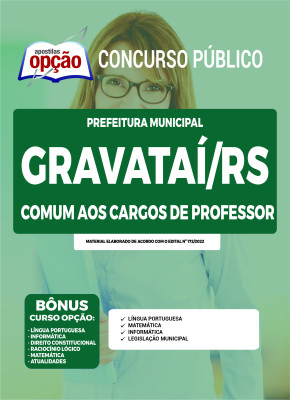 Apostila Prefeitura de Gravataí - RS - Comum aos Cargos de Professor