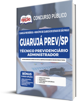 Apostila GuarujáPrev-SP - Técnico Previdenciário Administrador
