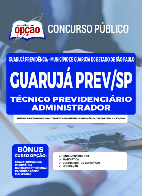 Apostila GuarujáPrev-SP - Técnico Previdenciário Administrador