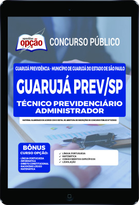 Apostila GuarujáPrev-SP em PDF - Técnico Previdenciário Administrador