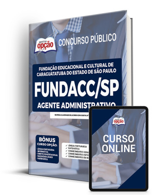 Apostila FUNDACC-SP - Agente Administrativo