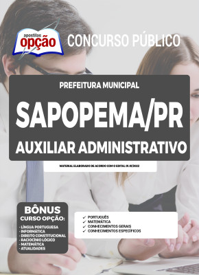 Apostila Prefeitura de Sapopema - PR - Auxiliar Administrativo