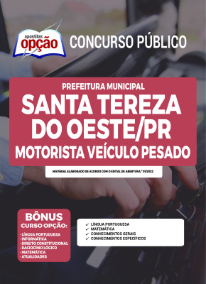 Apostila Prefeitura de Santa Tereza do Oeste - PR - Motorista Veículo Pesado