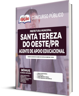 Apostila Prefeitura de Santa Tereza do Oeste - PR - Agente de Apoio Educacional