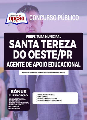 Apostila Prefeitura de Santa Tereza do Oeste - PR - Agente de Apoio Educacional