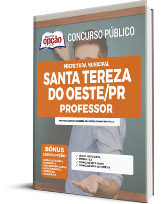 Apostila Prefeitura de Santa Tereza do Oeste - PR - Professor