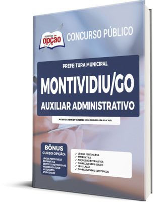 Apostila Prefeitura de Montividiu - GO - Auxiliar Administrativo