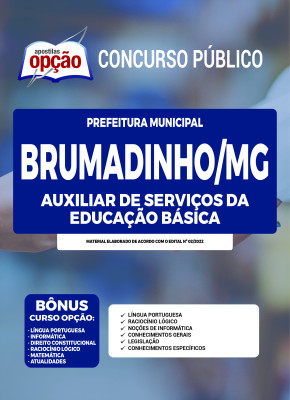 Apostila Prefeitura de Brumadinho - MG - Auxiliar de Serviços da Educação Básica