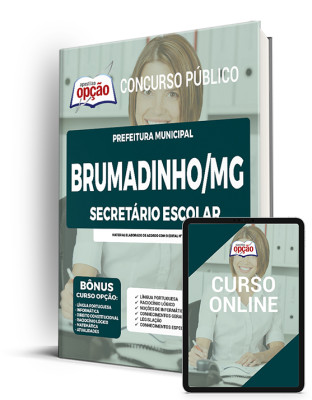 Apostila Prefeitura de Brumadinho - MG - Secretário Escolar I