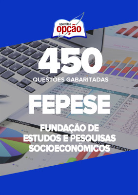 Caderno FEPESE - 450 Questões Gabaritadas