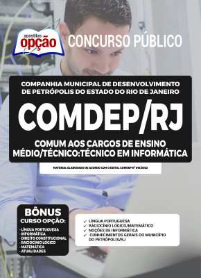 Apostila COMDEP-RJ - Médio: Comum aos cargos de Ensino Médio/Técnico: Técnico em Informática