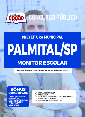 Apostila Prefeitura de Palmital - SP - Monitor Escolar