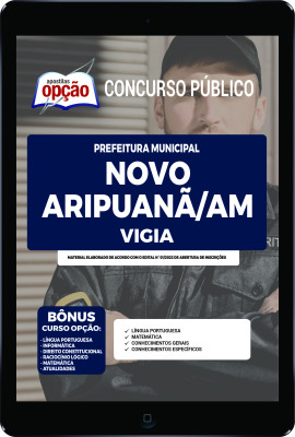 Apostila Prefeitura de Novo Aripuanã - AM em PDF - Vigia