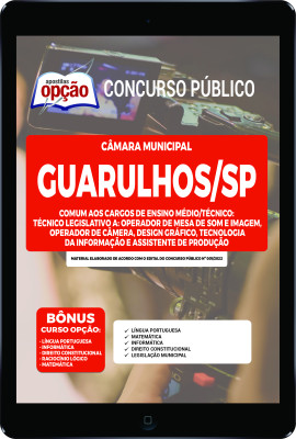 Apostila Câmara de Guarulhos - SP em PDF - Comum aos Cargos de Ensino Médio/Técnico