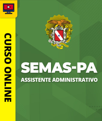 Curso SEMAS-PA - Assistente Administrativo