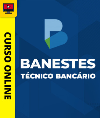 Curso BANESTES - Técnico Bancário