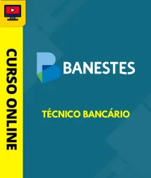 BANESTES-TECNICO-BANCARIO-CUR202201625