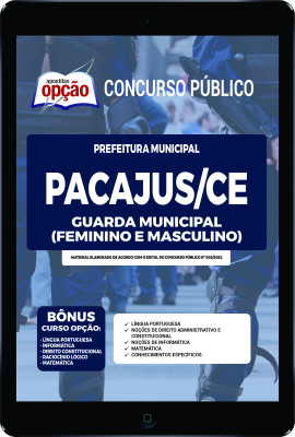 Apostila Prefeitura de Pacajus - CE em PDF - Guarda Municipal (Feminino e Masculino)