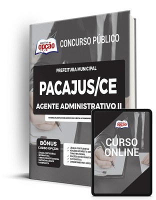 Apostila Prefeitura de Pacajus - CE - Agente Administrativo II