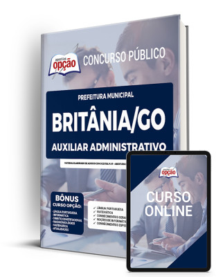 Apostila Prefeitura de Britânia - GO - Auxiliar Administrativo