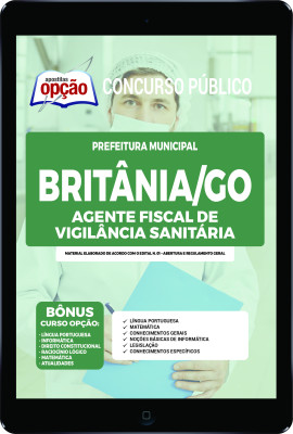 Apostila Prefeitura de Britânia - GO em PDF - Agente Fiscal de Vigilância Sanitária