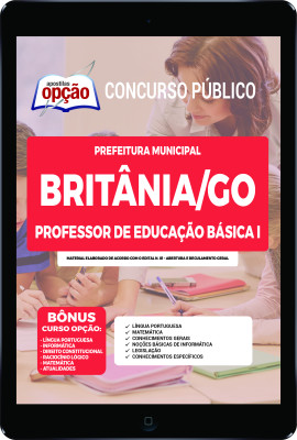 Apostila Prefeitura de Britânia - GO em PDF - Professor de Educação Básica I