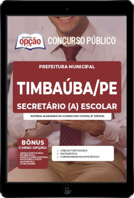 Apostila Prefeitura de Timbaúba - PE em PDF - Secretário (a) Escolar