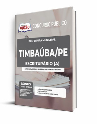 Apostila Prefeitura de Timbaúba - PE - Escriturário (a)