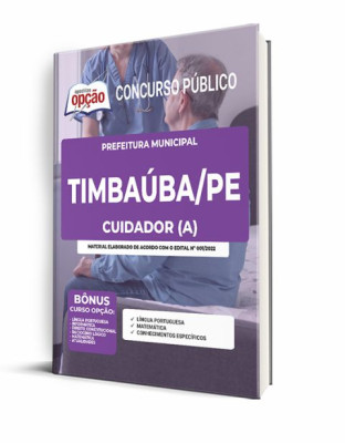 Apostila Prefeitura de Timbaúba - PE - Cuidador (a)