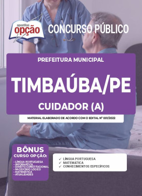 Apostila Prefeitura de Timbaúba - PE - Cuidador (a)