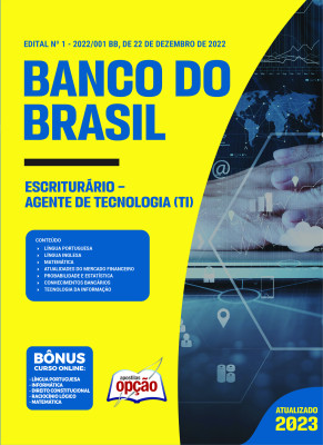 Apostila Banco do Brasil 2023 - Escriturário - Agente de Tecnologia (TI)