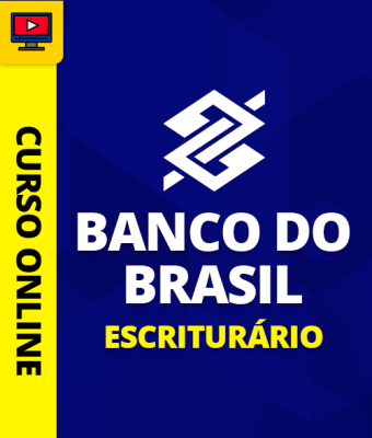 Curso Banco do Brasil - Escriturário - Agente Comercial (pós-edital)