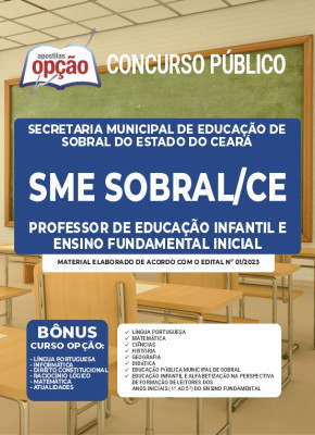 Apostila SME Sobral-CE - Professor de Educação Infantil e Ensino Fundamental Inicial