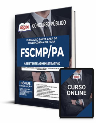 Apostila FSCMP-PA - Assistente Administrativo