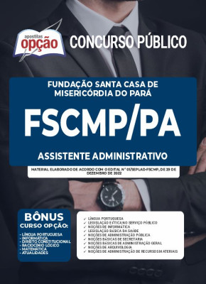 Apostila FSCMP-PA - Assistente Administrativo