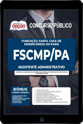 Apostila FSCMP-PA em PDF - Assistente Administrativo