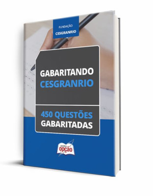 Caderno CESGRANRIO - 450 Questões Gabaritadas